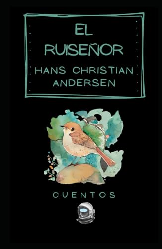 EL RUISEÑOR: Cuentos von Independently published